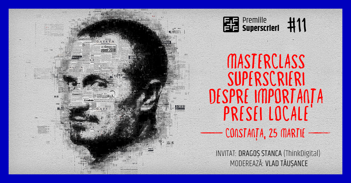 Masterclass Superscrieri CONSTANȚA: Dragoș Stanca